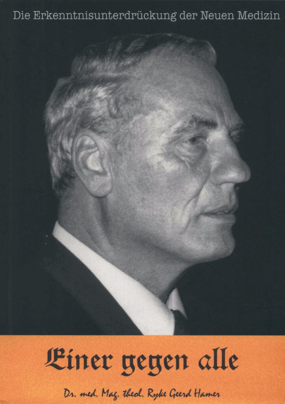 > Dr med Mag theol Ryke Geerd Hamer