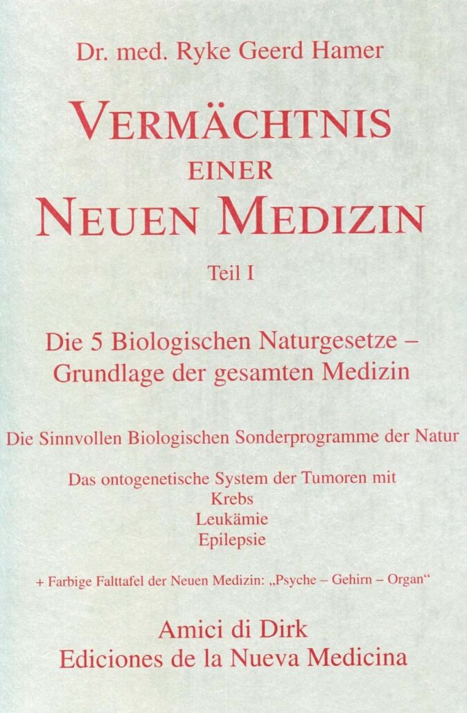 Vermächtnis Einer Neuen Medizin-Teil 1-1999-644S-Dr med Mag theol Ryke Geerd Hamer